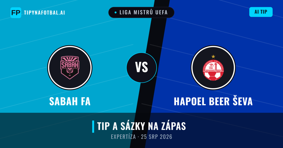 Sabah FA vs Hapoel Beer Ševa — předpověď a náhled zápasu