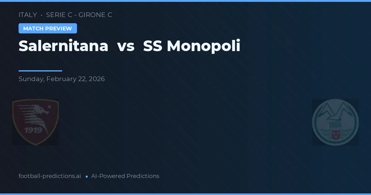 Salernitana vs SS Monopoli — předpověď a náhled zápasu