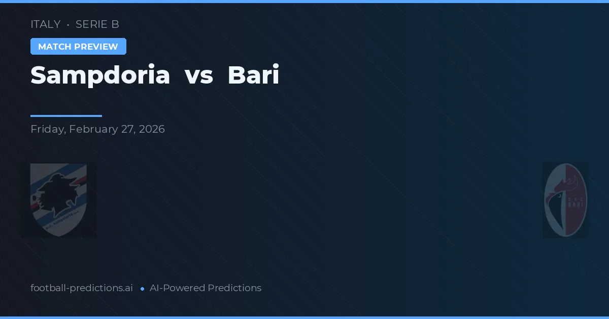Sampdoria vs Bari — předpověď a náhled zápasu