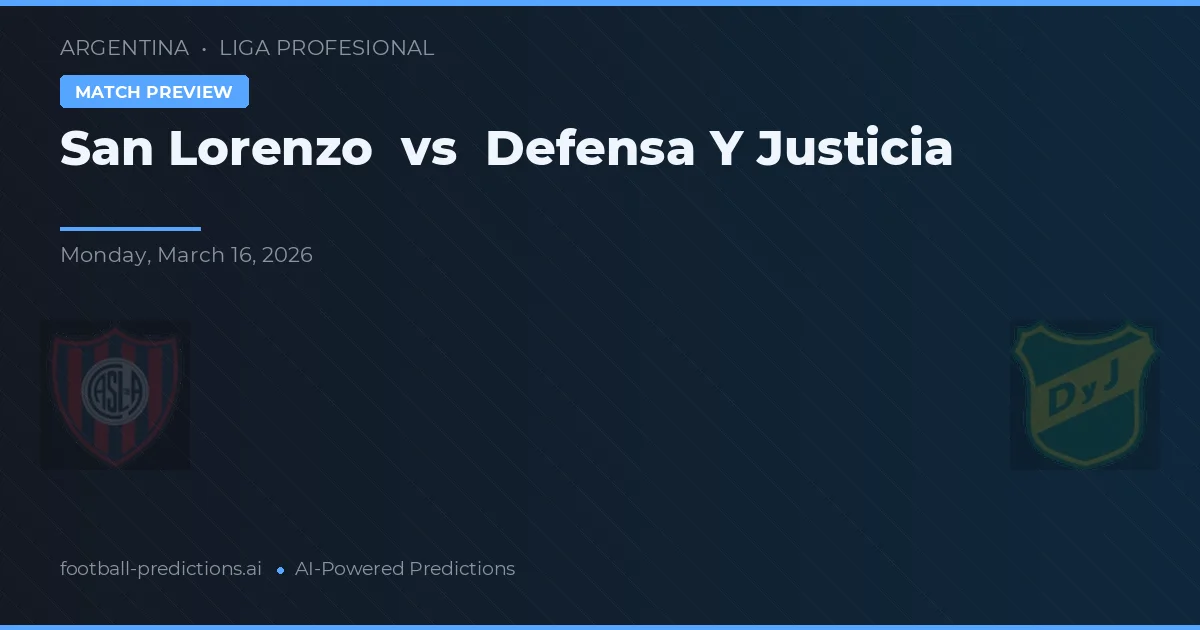 San Lorenzo vs Defensa y Justicia — předpověď a náhled zápasu