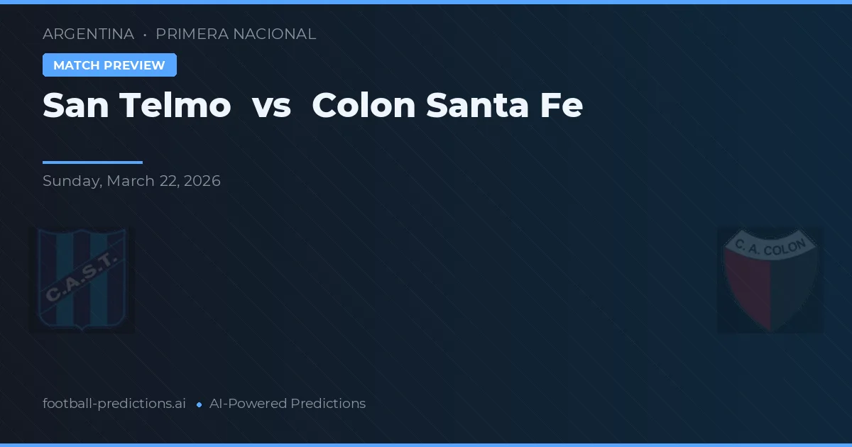 San Telmo vs Colón Santa Fe — předpověď a náhled zápasu