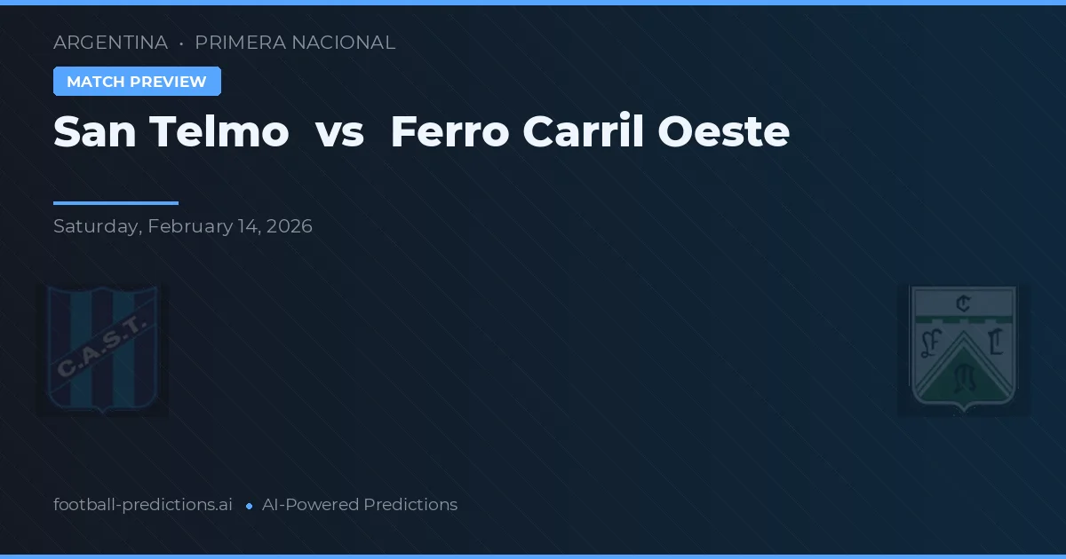 San Telmo vs Ferro Carril Oeste — předpověď a náhled zápasu