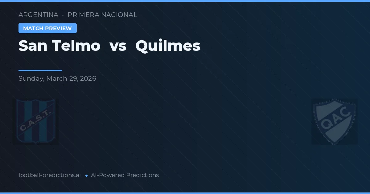 San Telmo vs Quilmes — předpověď a náhled zápasu