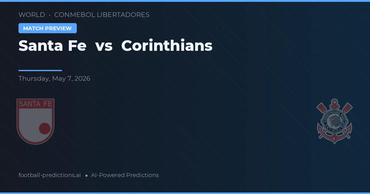 Santa Fe vs Corinthians preview