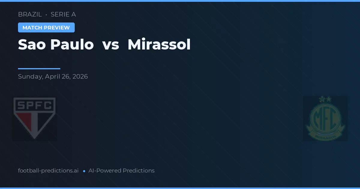 São Paulo vs Mirassol — předpověď a náhled zápasu