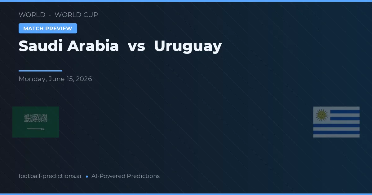 Saúdská Arábie vs Uruguay — předpověď a náhled zápasu