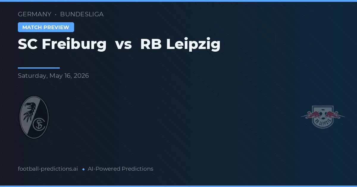 SC Freiburg vs RB Lipsko — předpověď a náhled zápasu