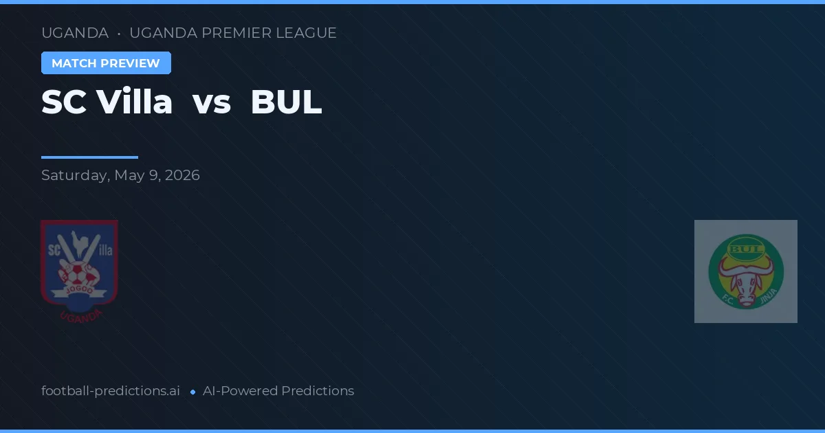SC Villa vs BUL — předpověď a náhled zápasu