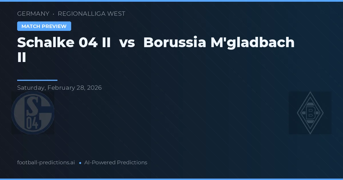 Schalke 04 II vs Borussia M'gladbach II — předpověď a náhled zápasu