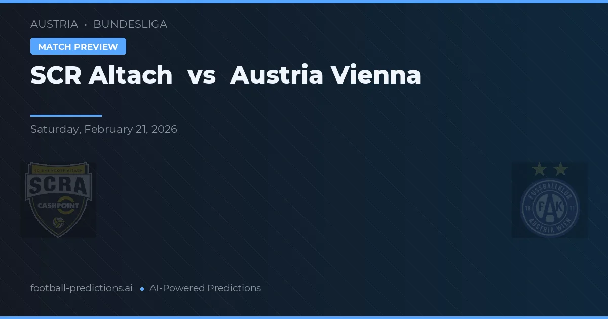 SCR Altach vs Austria Vídeň — předpověď a náhled zápasu