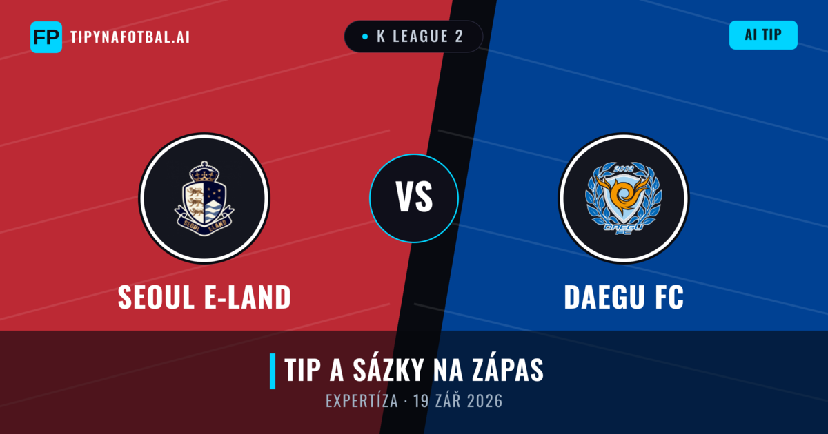 Seoul E-Land vs Daegu FC — předpověď a náhled zápasu