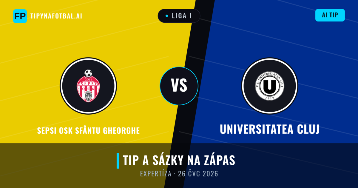 Sepsi OSK Sfântu Gheorghe vs Universitatea Cluj — předpověď a náhled zápasu