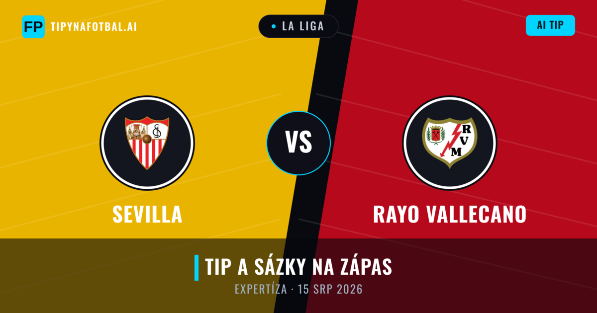 Sevilla vs Rayo Vallecano — předpověď a náhled zápasu