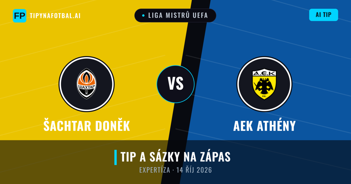 Šachtar Doněk vs AEK Athény — předpověď a náhled zápasu