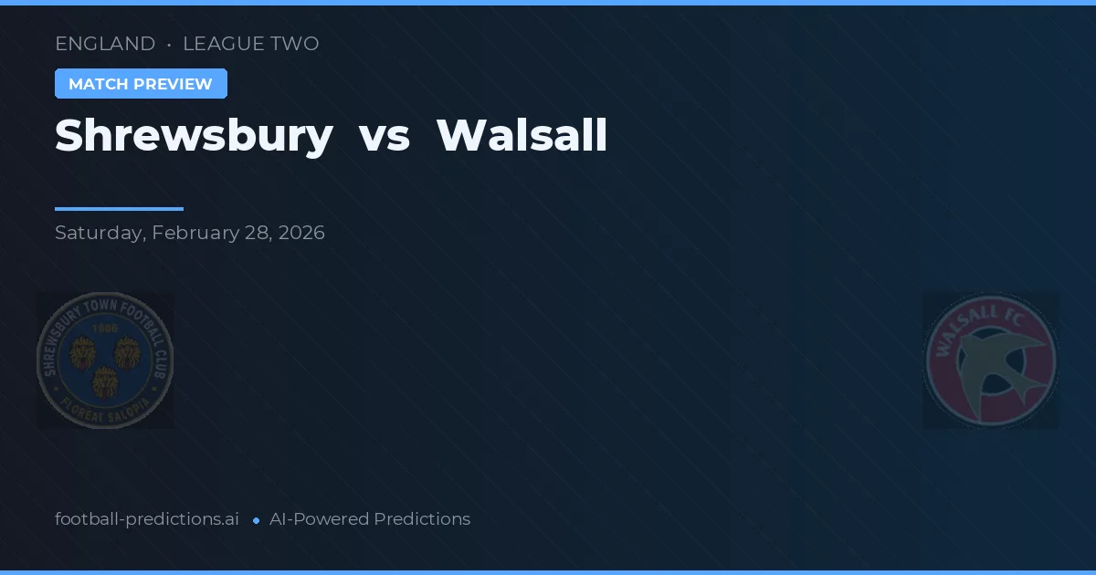 Shrewsbury vs Walsall — předpověď a náhled zápasu
