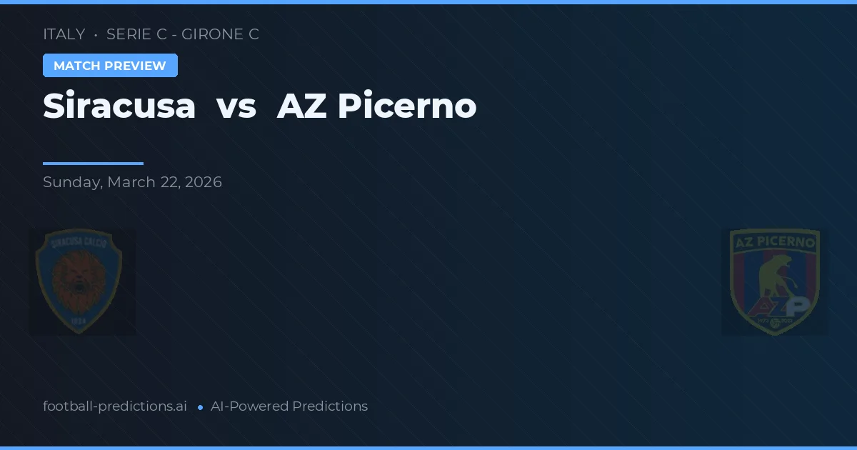 Siracusa vs AZ Picerno — předpověď a náhled zápasu