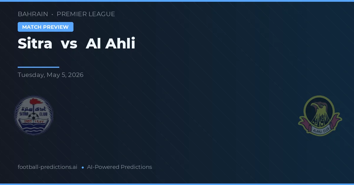 Sitra vs Al Ahli — předpověď a náhled zápasu