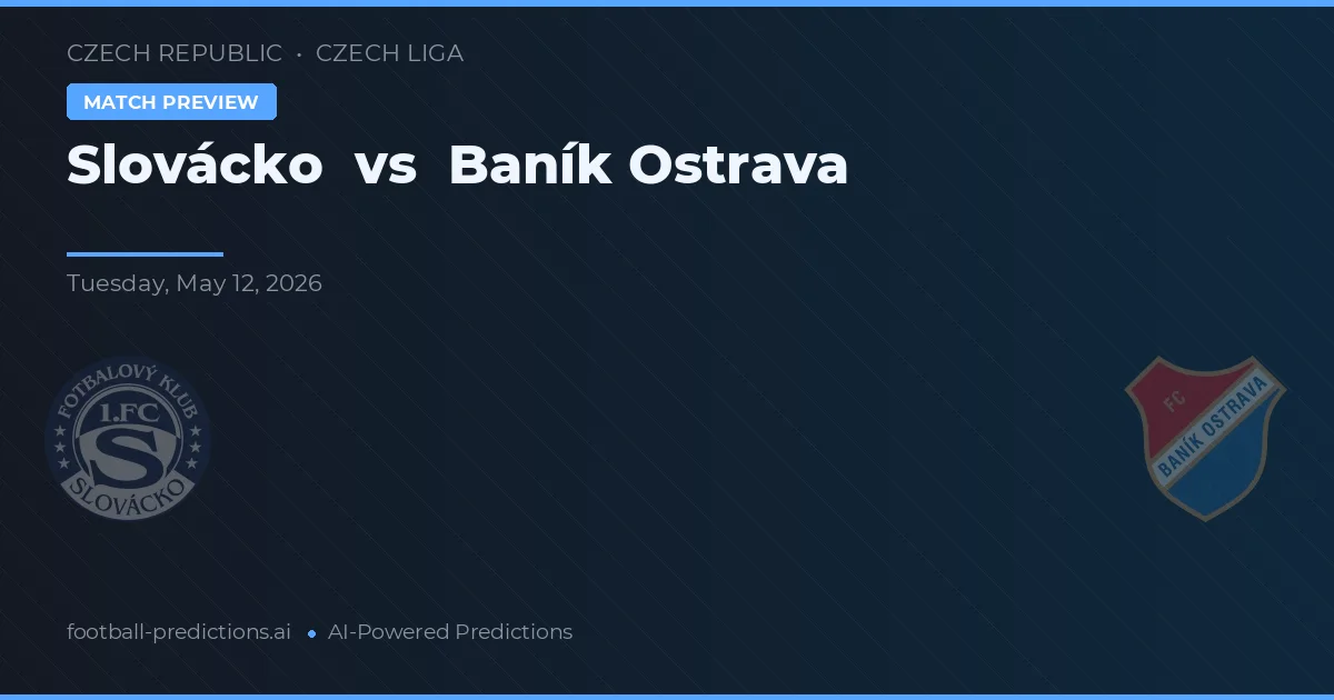 Slovácko vs Baník Ostrava — předpověď a náhled zápasu