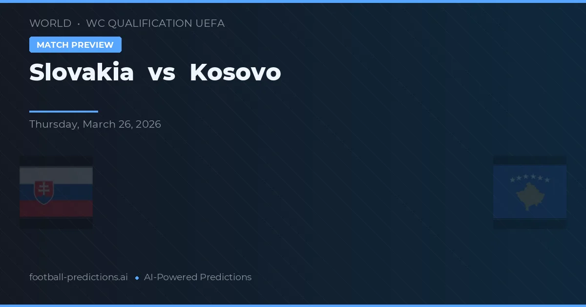 Slovensko vs Kosovo — předpověď a náhled zápasu