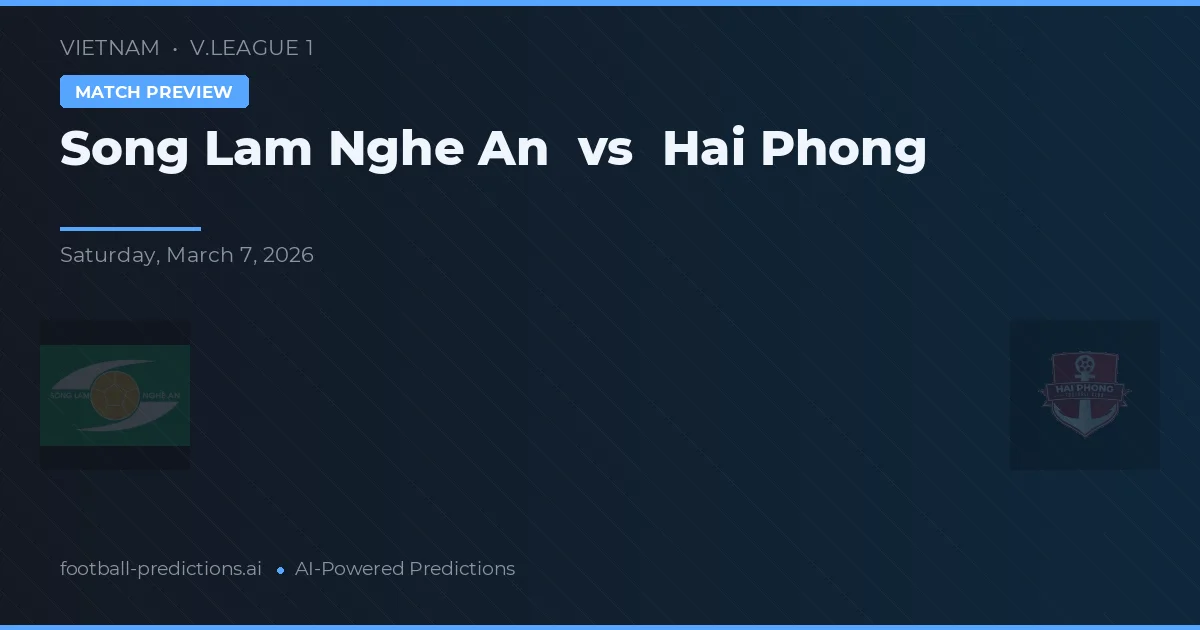Song Lam Nghe An vs Hải Phòng — předpověď a náhled zápasu