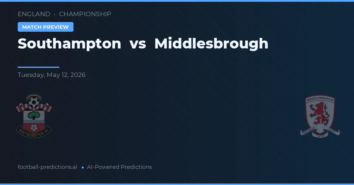 Southampton vs Middlesbrough — předpověď a náhled zápasu