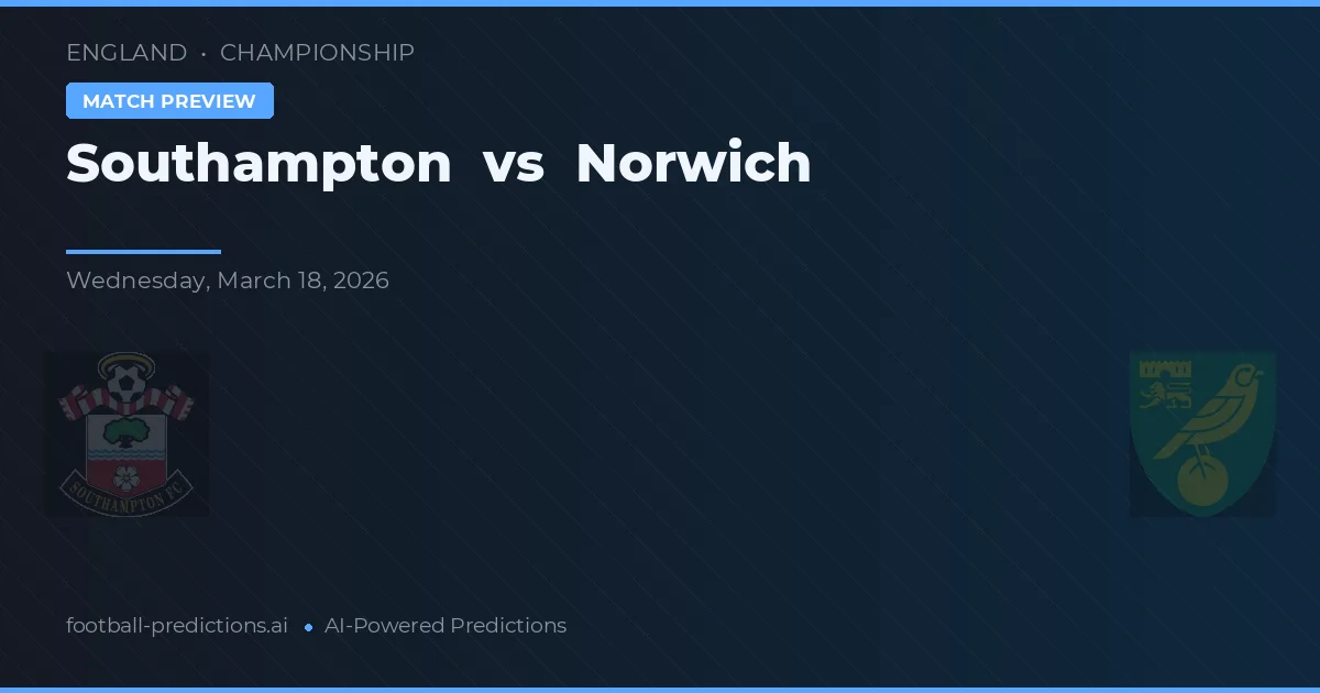 Southampton vs Norwich — předpověď a náhled zápasu
