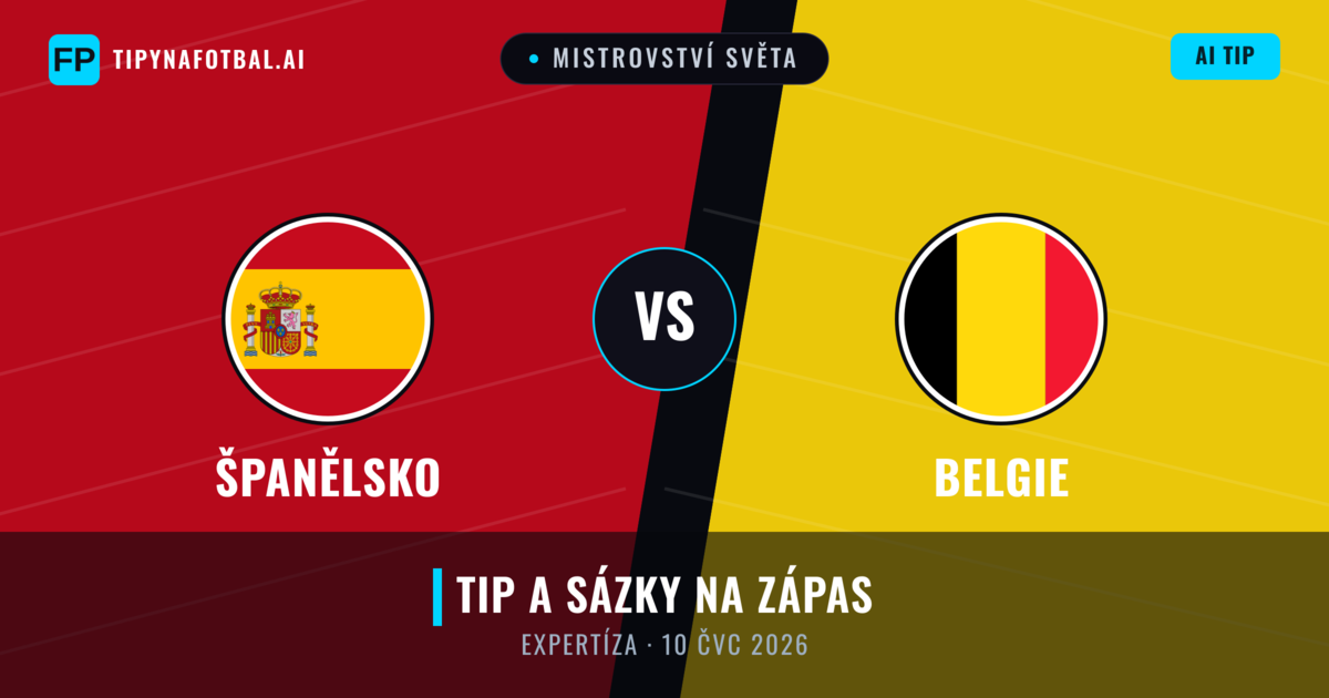 Španělsko vs Belgie — předpověď a náhled zápasu