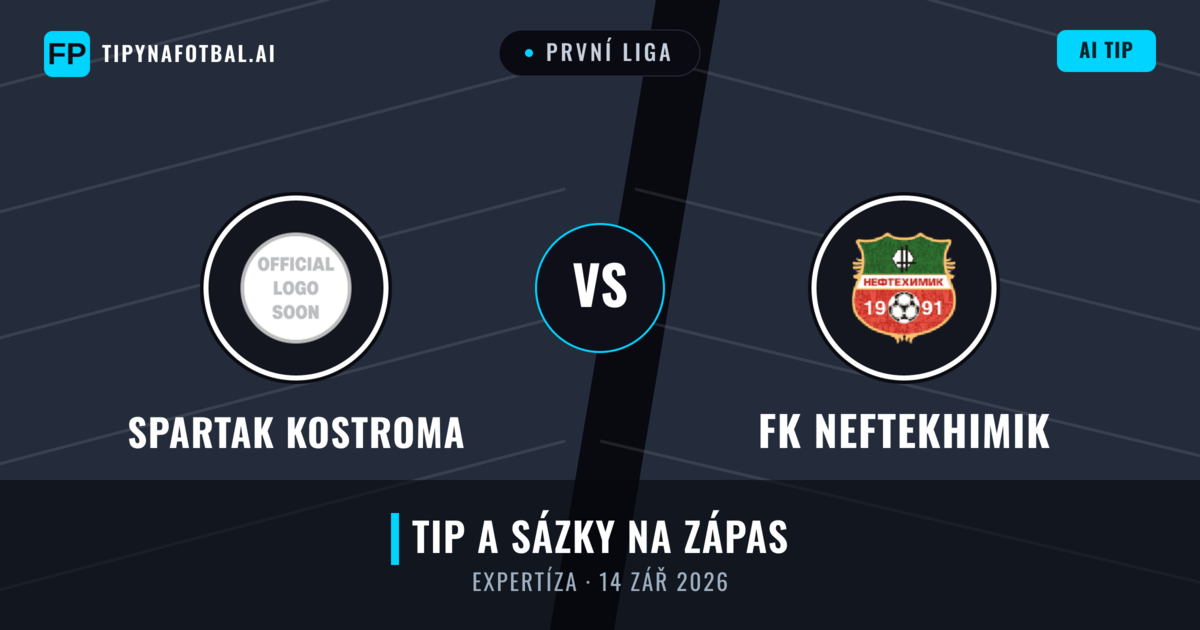 Spartak Kostroma vs FK Neftekhimik — předpověď a náhled zápasu
