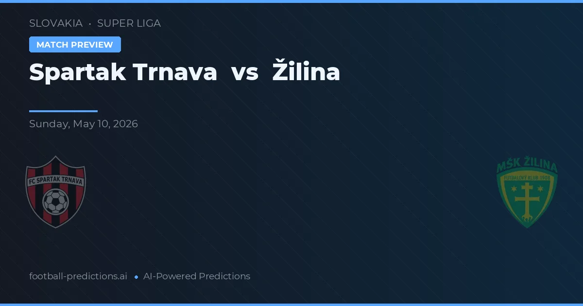 Spartak Trnava vs Žilina — předpověď a náhled zápasu