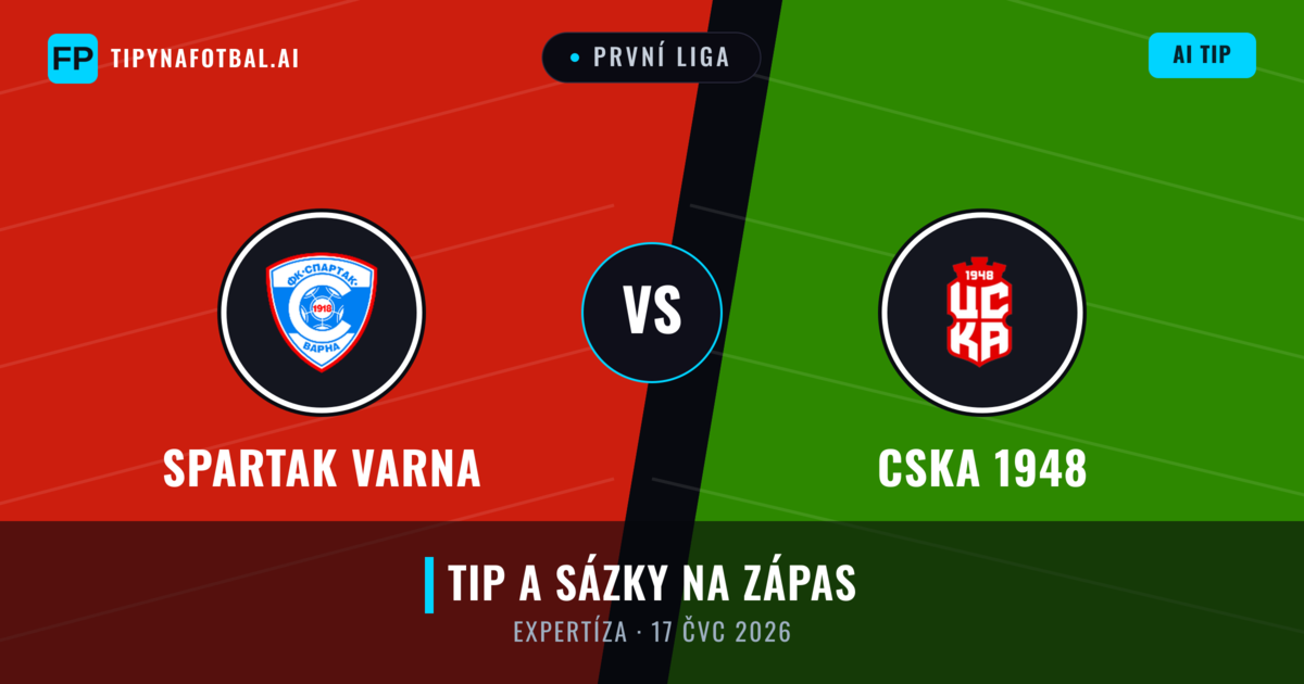 Spartak Varna vs CSKA 1948 — předpověď a náhled zápasu
