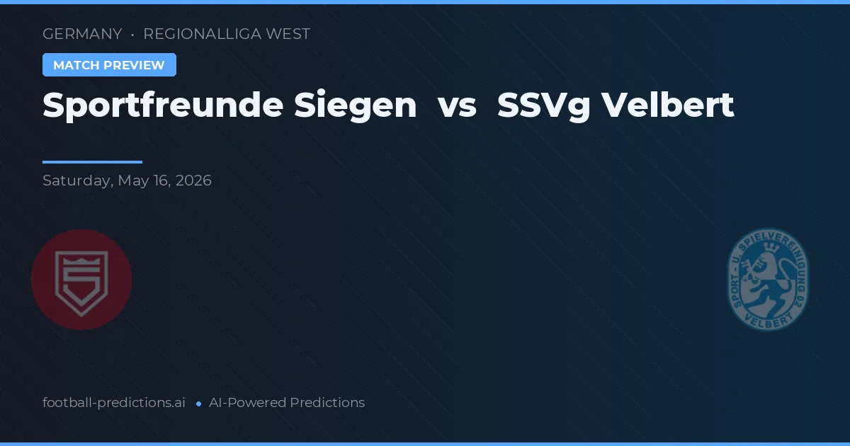 Sportfreunde Siegen vs SSVg Velbert — předpověď a náhled zápasu