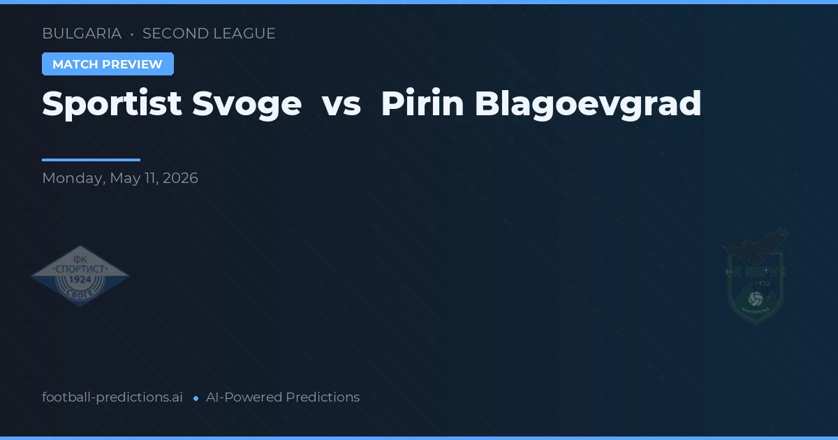Sportist Svoge vs Pirin Blagoevgrad — předpověď a náhled zápasu