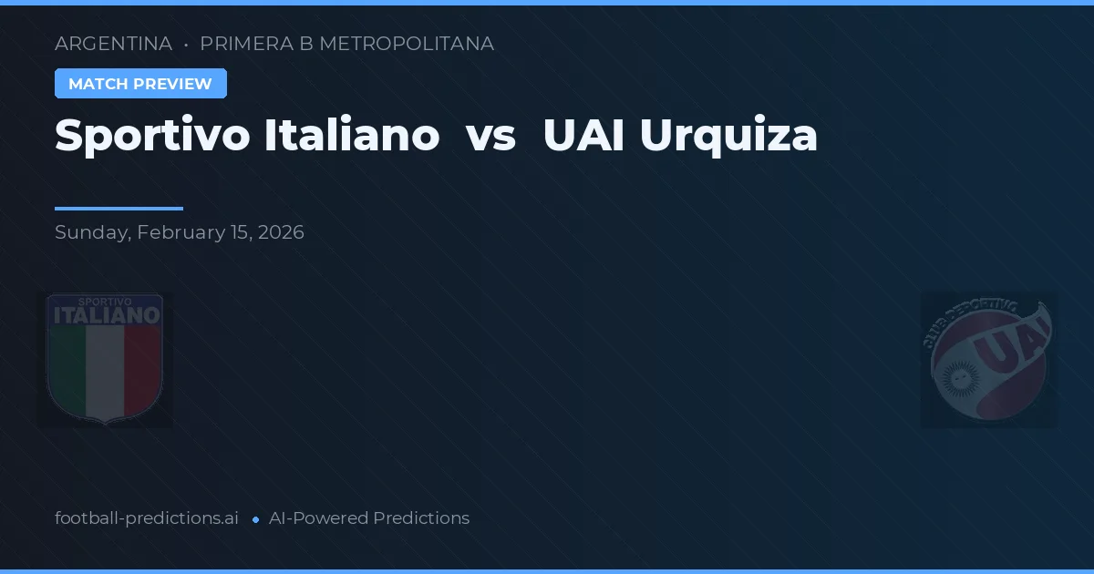 Sportivo Italiano vs UAI Urquiza — předpověď a náhled zápasu