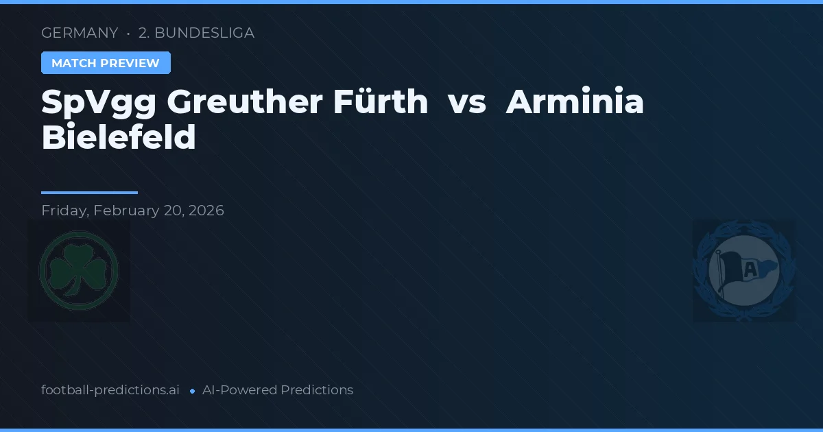 SpVgg Greuther Fürth vs Arminia Bielefeld — předpověď a náhled zápasu
