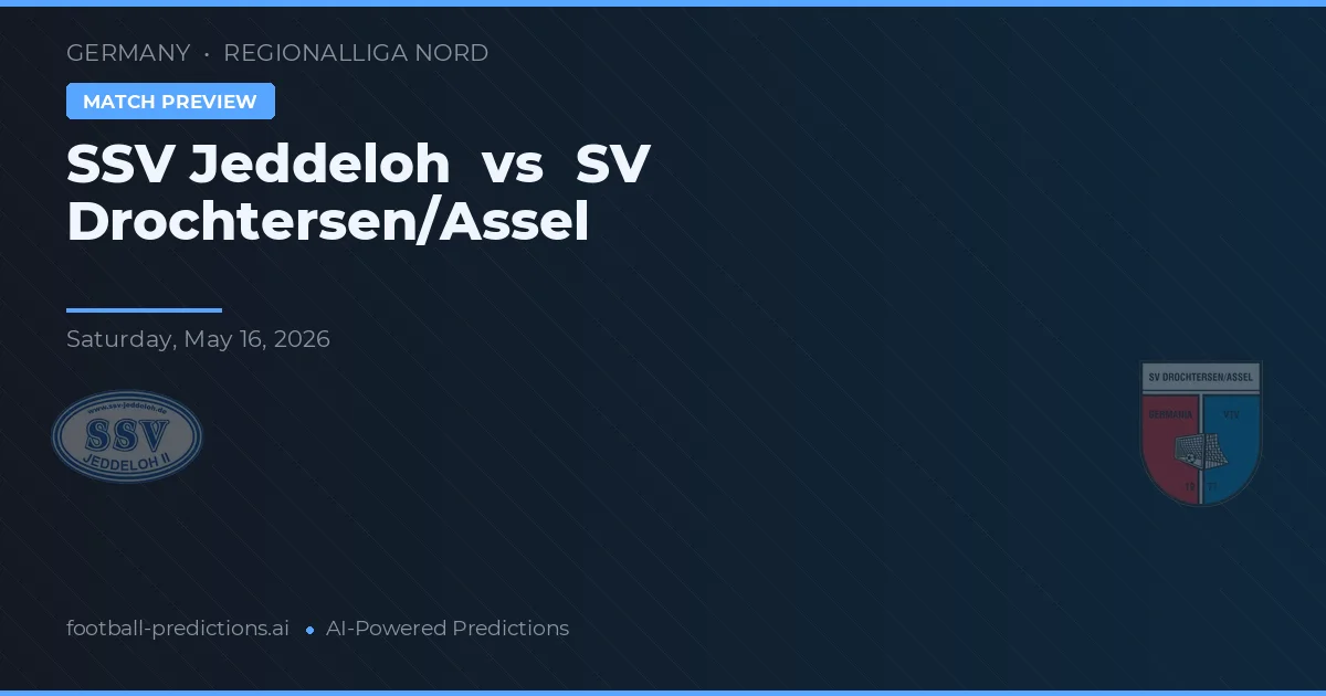 SSV Jeddeloh vs SV Drochtersen/Assel — předpověď a náhled zápasu