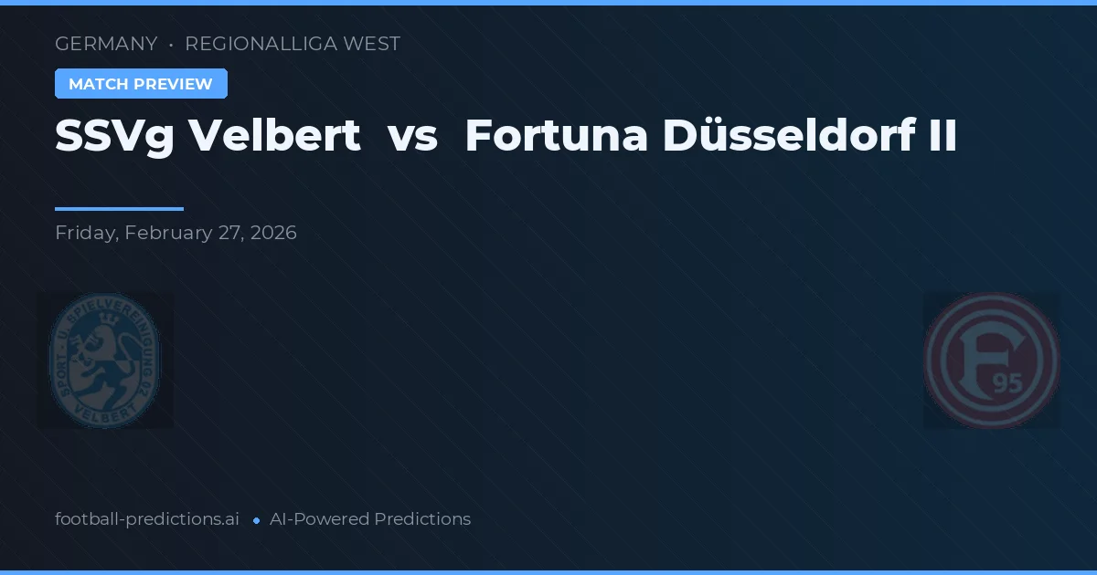 SSVg Velbert vs Fortuna Düsseldorf II — předpověď a náhled zápasu