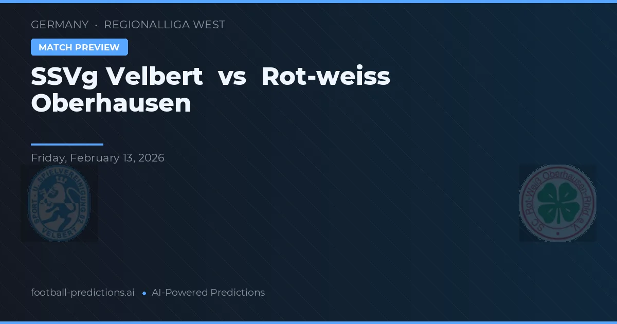 SSVg Velbert vs Rot-Weiss Oberhausen — předpověď a náhled zápasu