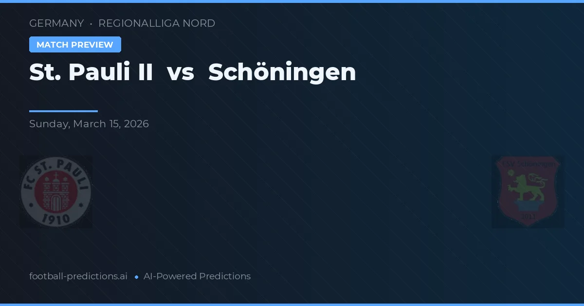 St. Pauli II vs Schöningen — předpověď a náhled zápasu
