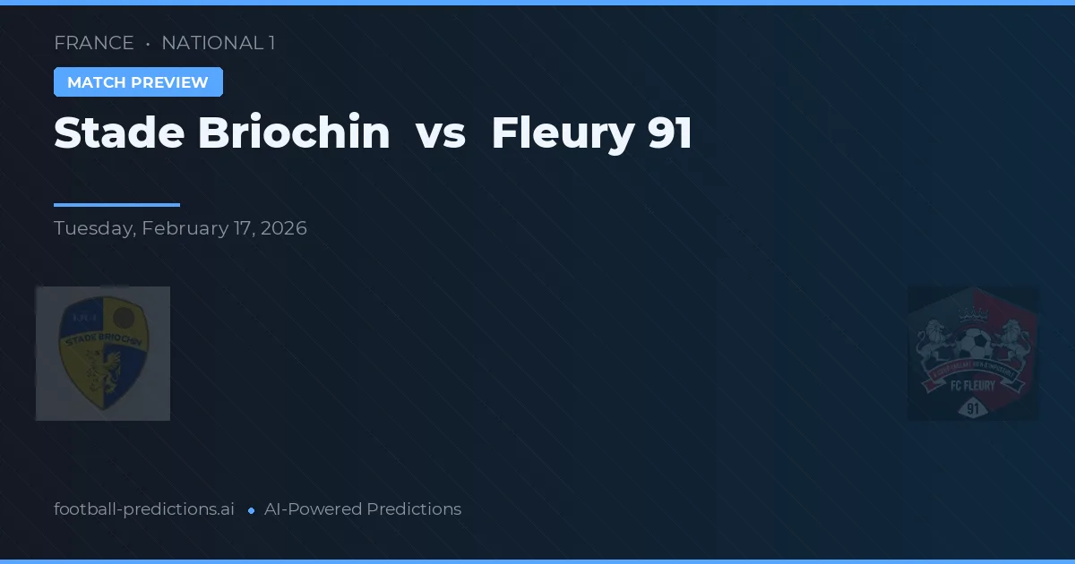 Stade Briochin vs Fleury 91 — předpověď a náhled zápasu