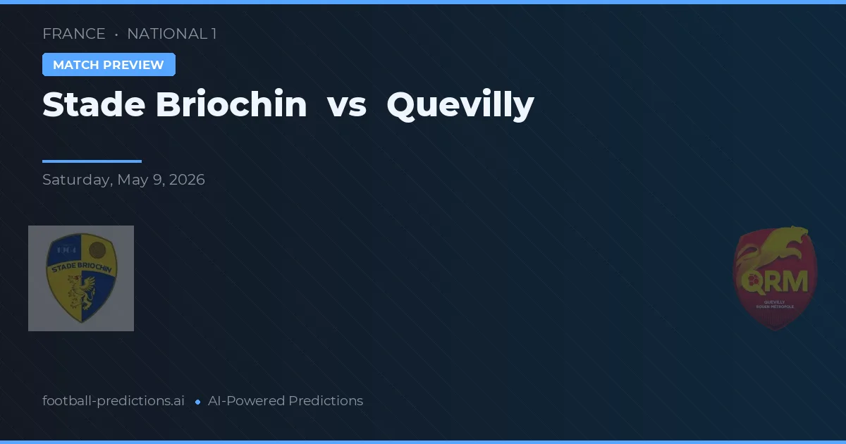 Stade Briochin vs Quevilly — předpověď a náhled zápasu