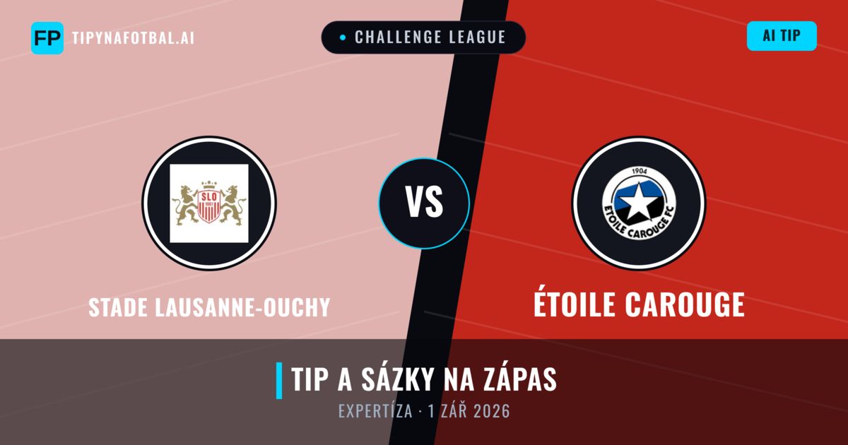 Stade Lausanne-Ouchy vs Étoile Carouge — předpověď a náhled zápasu