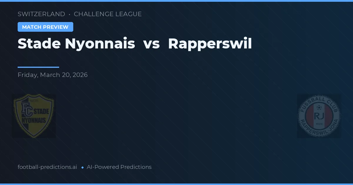 Stade Nyonnais vs Rapperswil — předpověď a náhled zápasu