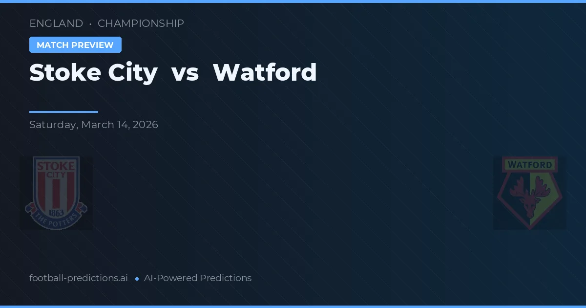 Stoke City vs Watford — předpověď a náhled zápasu