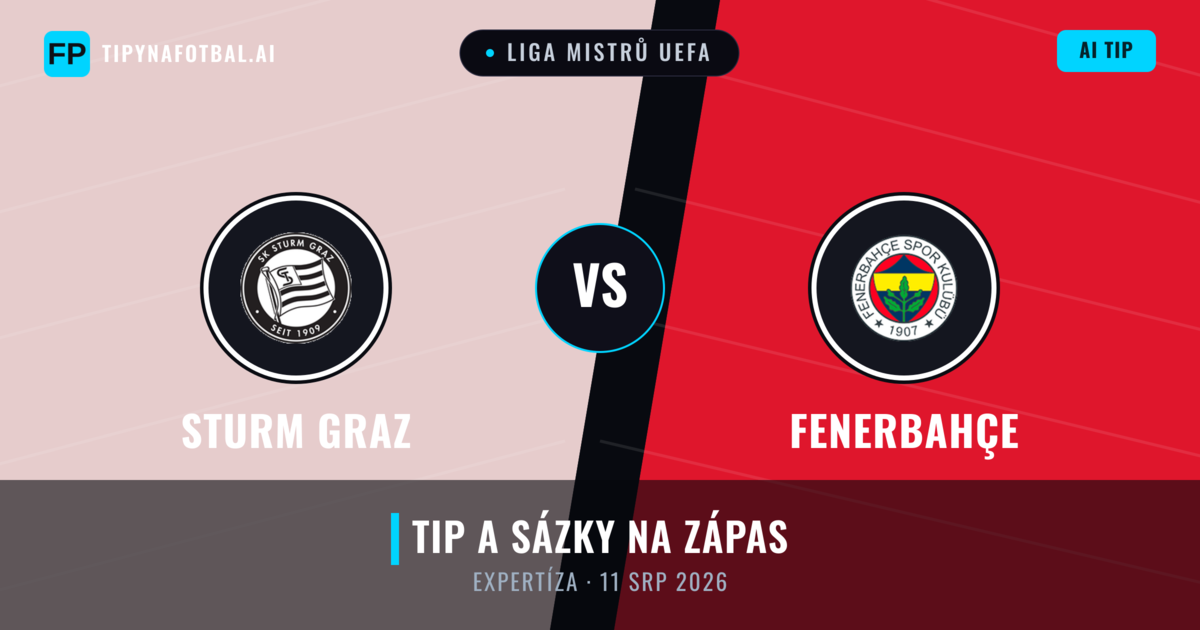Sturm Graz vs Fenerbahçe — předpověď a náhled zápasu