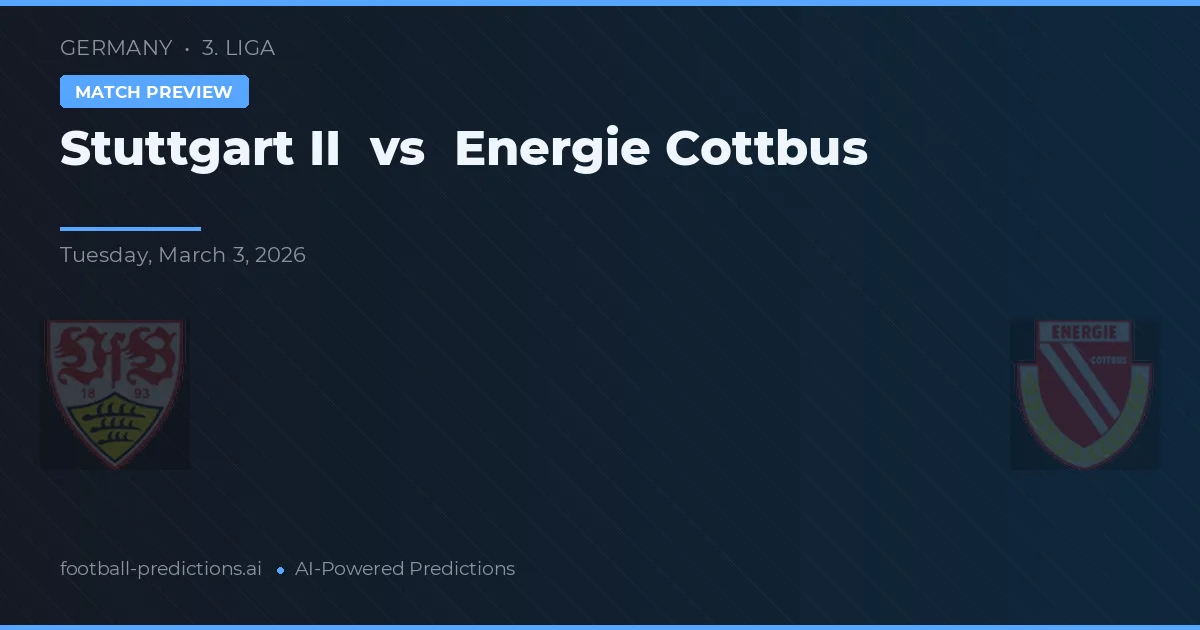 Stuttgart II vs Energie Cottbus — předpověď a náhled zápasu