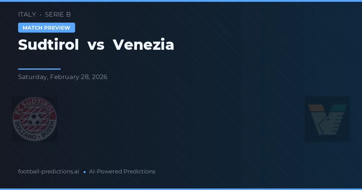 Sudtirol vs Benátky — předpověď a náhled zápasu