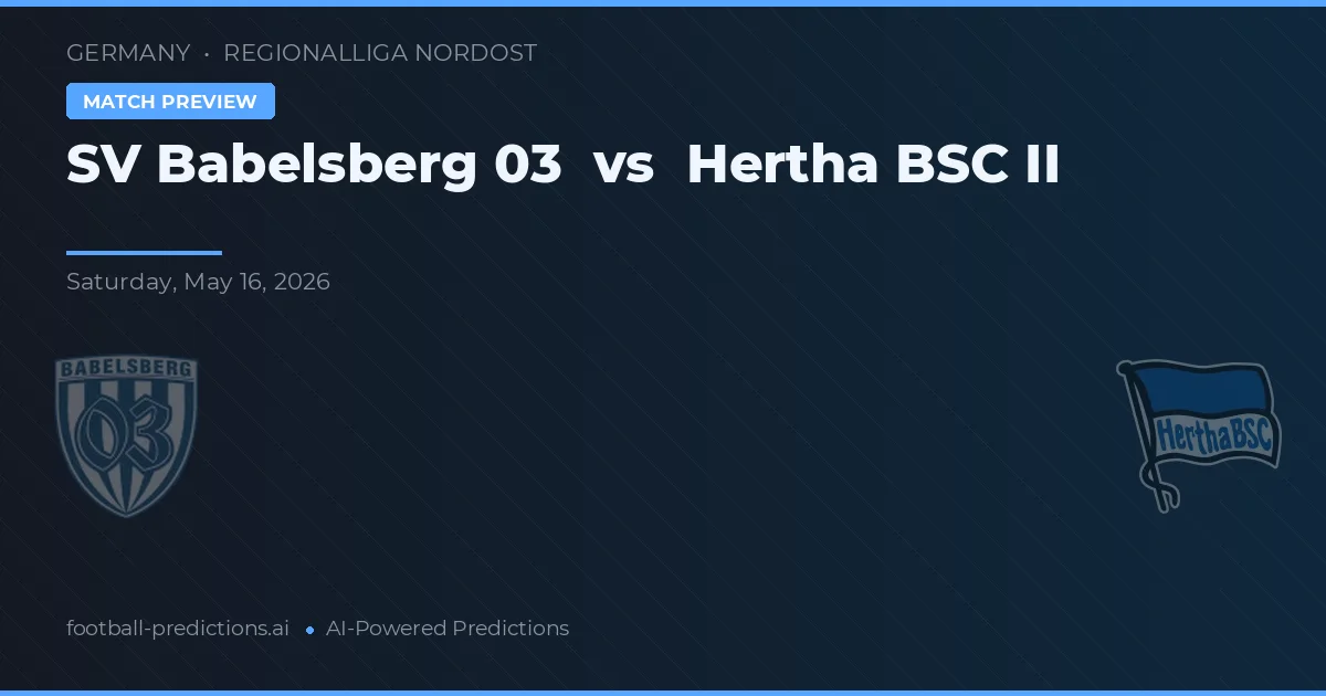 SV Babelsberg 03 vs Hertha BSC II — předpověď a náhled zápasu