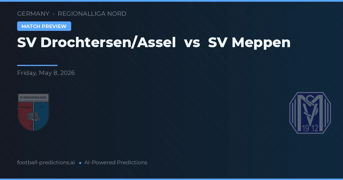 SV Drochtersen/Assel vs SV Meppen — předpověď a náhled zápasu