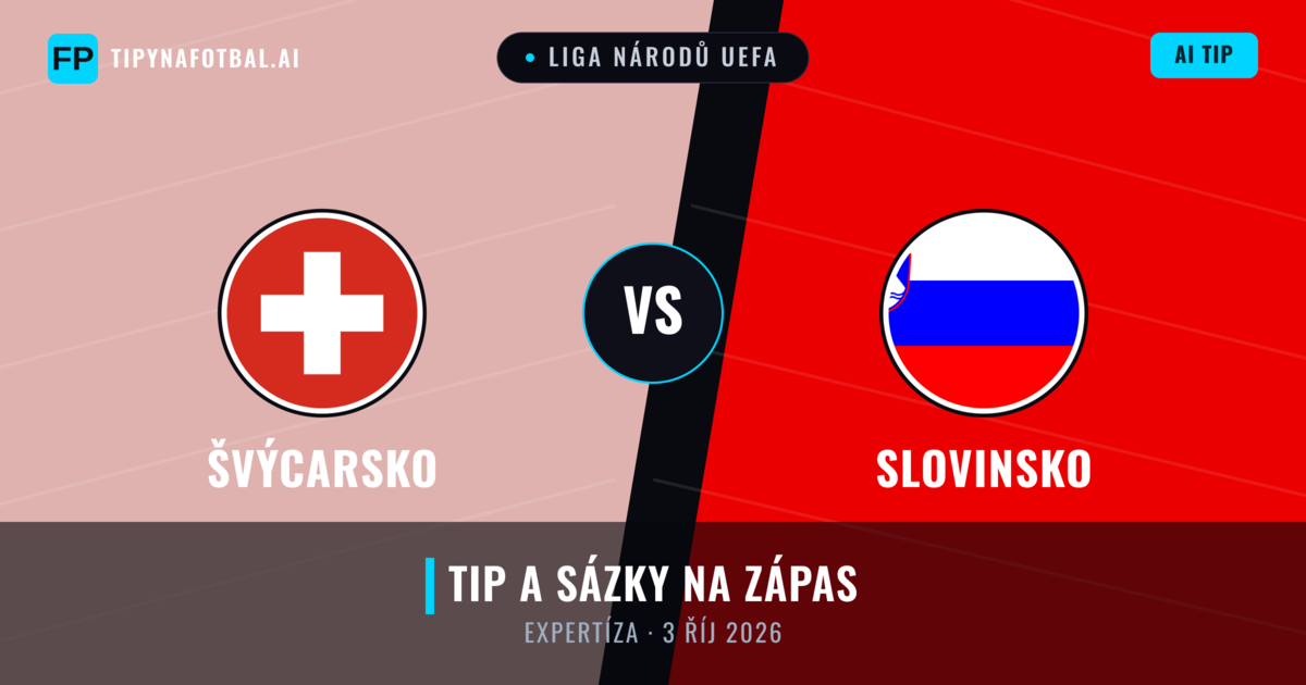 Švýcarsko vs Slovinsko — předpověď a náhled zápasu