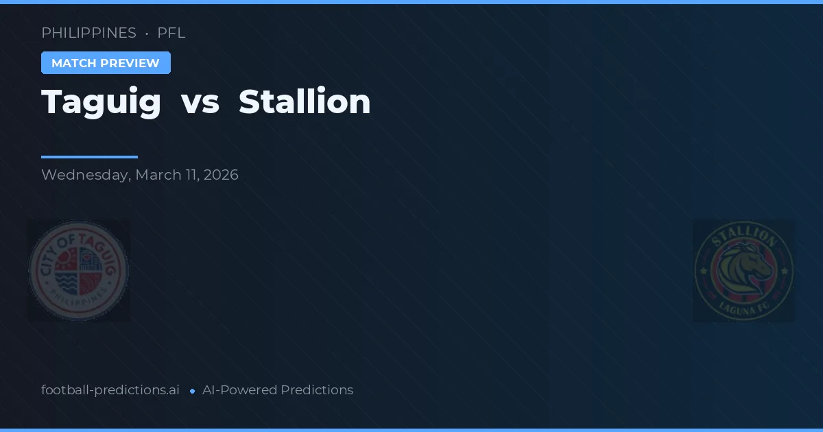 Taguig vs Stallion — předpověď a náhled zápasu